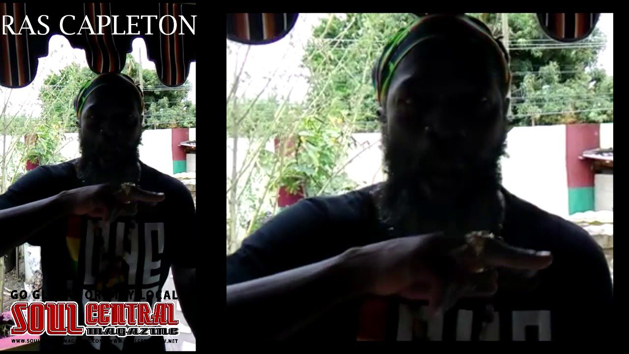 CAPLETON Shouts Out Go Global or Stay Local ~ Soul Central TV / Soul Central Magazine