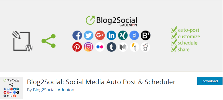WordPress plugin Blog2Social Smart Social Media Automation helps you to schedule and share your post on social media automatically.