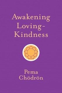 Front cover of book - Awakening loving-kindness