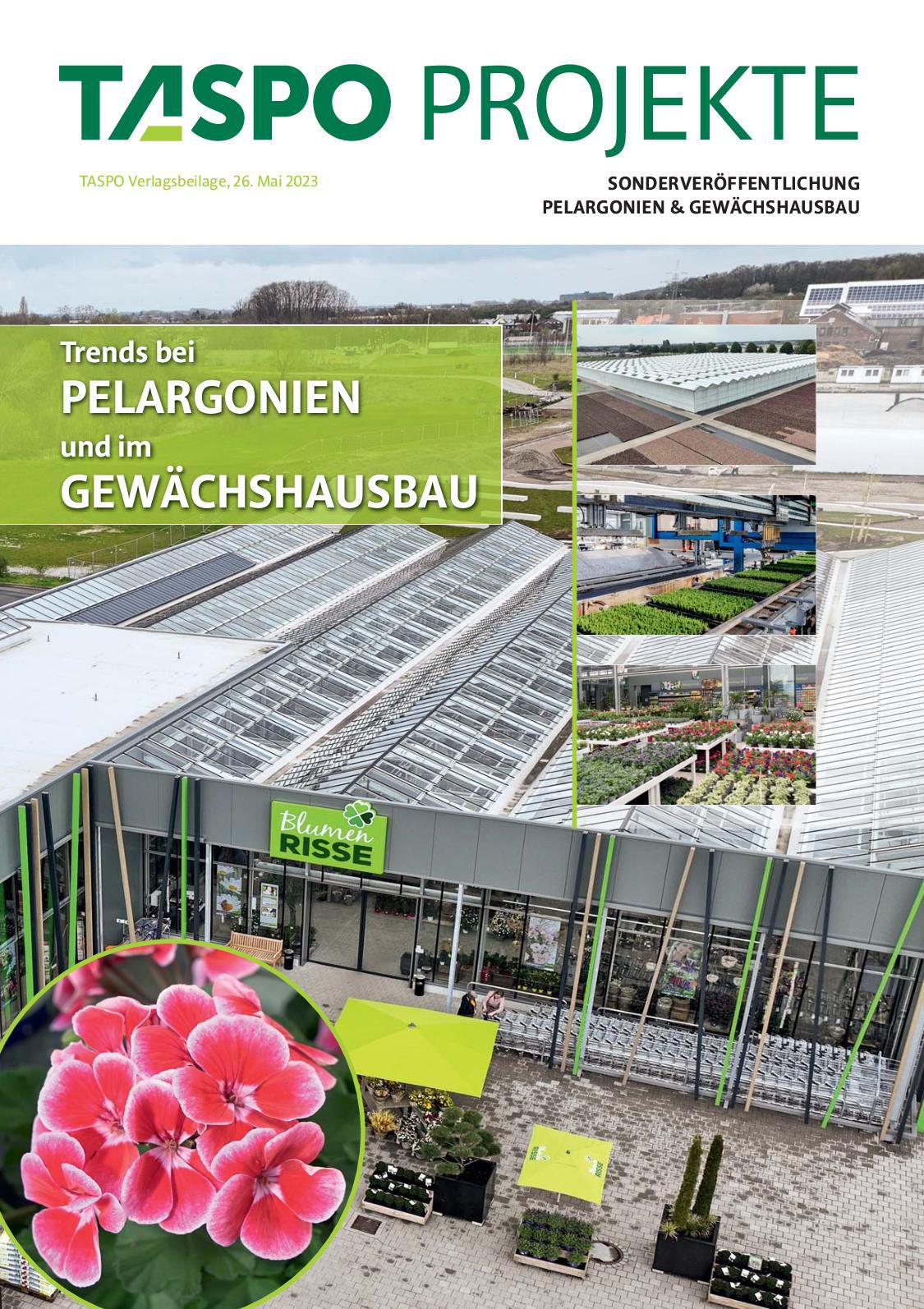 TASPO Projekte „Pelargonien & Gewächshausbau"