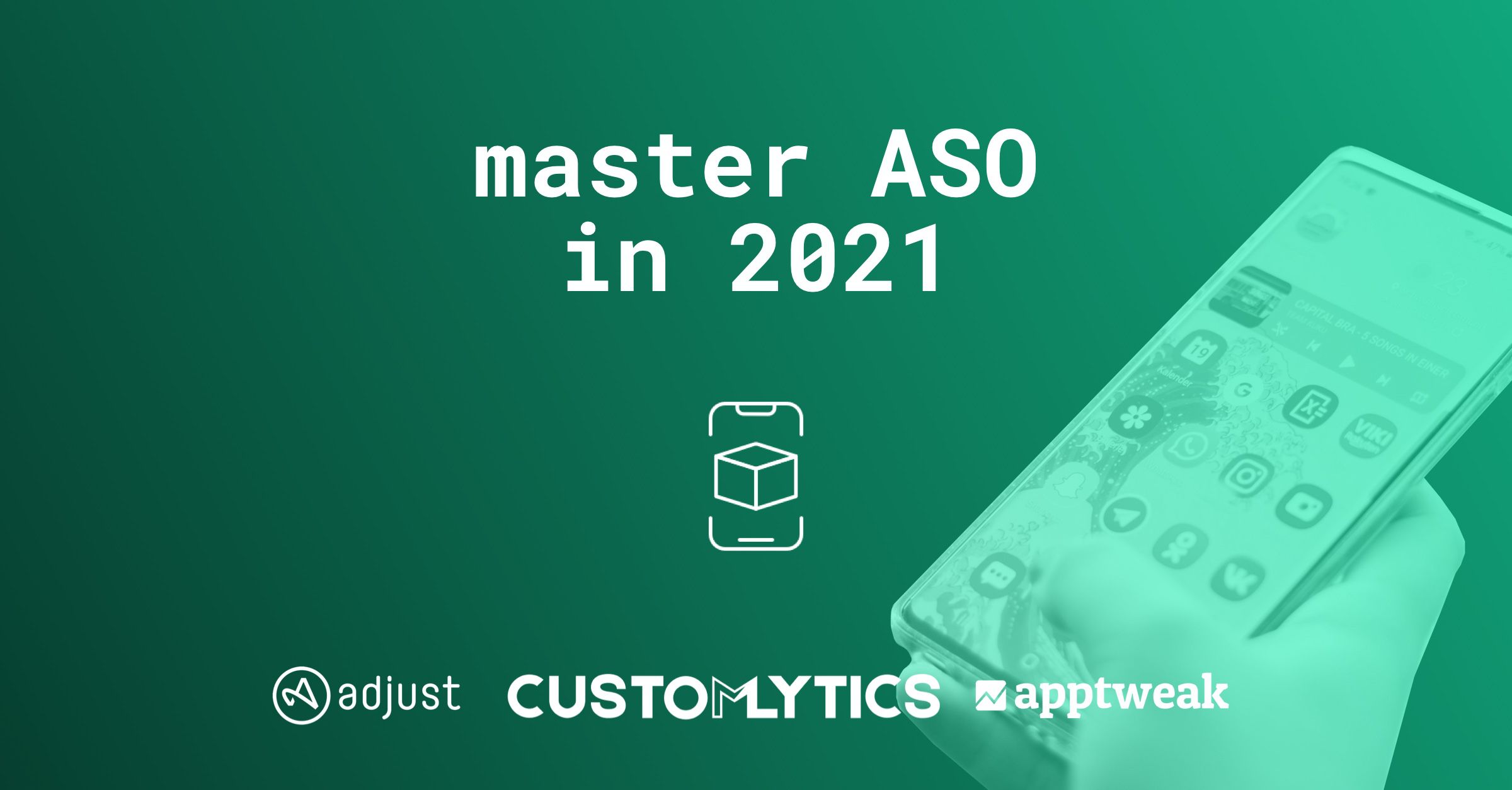 Webinar Recap: How to Master ASO in 2021