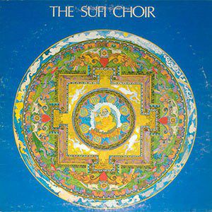 Sufi Choir album cover - A saga in symbols