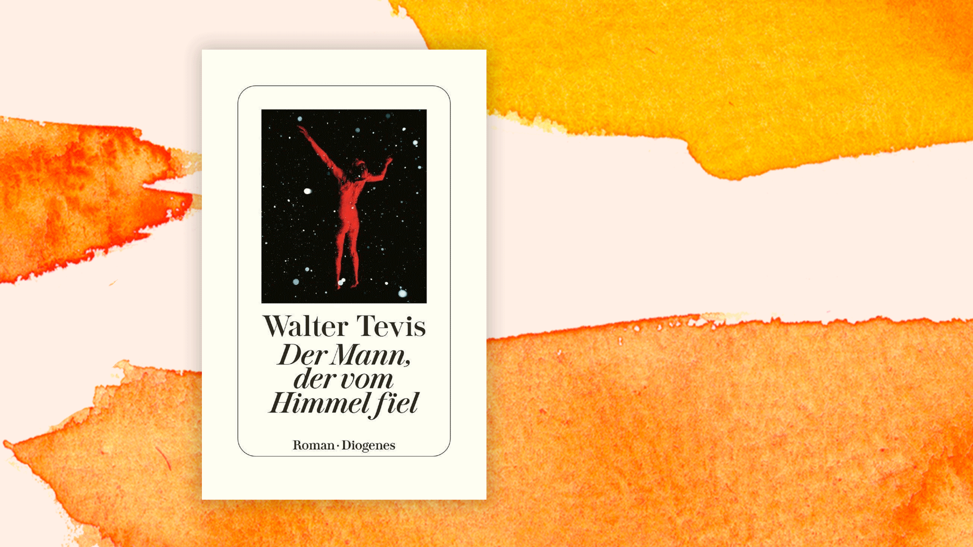 Wir sind die Aliens - Walter Tevis: "Der Mann, der vom Himmel fiel" 