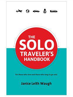 Front cover of book - The Solo Traveler's Handbook