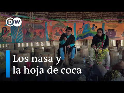 El pueblo nasa reivindica su visión ancestral de la coca