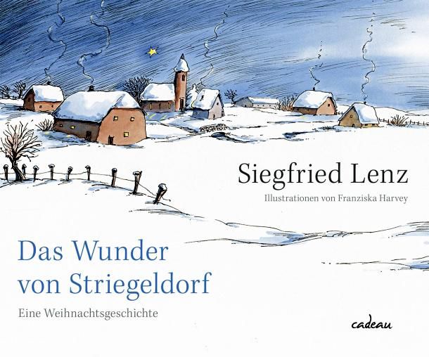 Bilderbuch-Tipp: Das Wunder von Striegeldorf von Siegfried Lenz